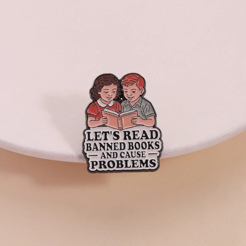 Let’s Read Banned Books Enamel Pin Banned Books Week Reader Brooch Lapel Backpack Badge Jewelry Accessories Gift for Friends