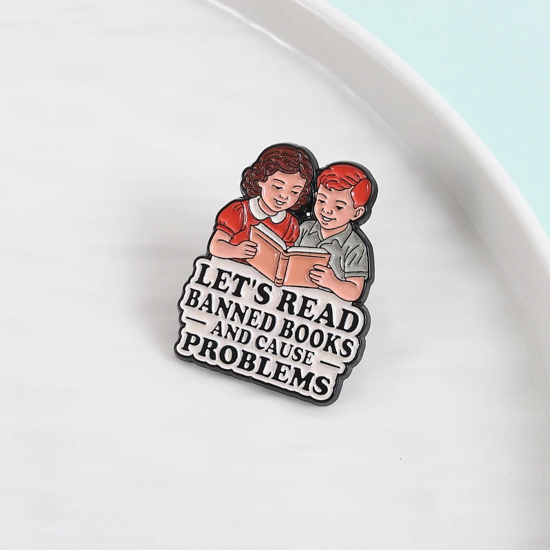 Let’s Read Banned Books Enamel Pin Banned Books Week Reader Brooch Lapel Backpack Badge Jewelry Accessories Gift for Friends
