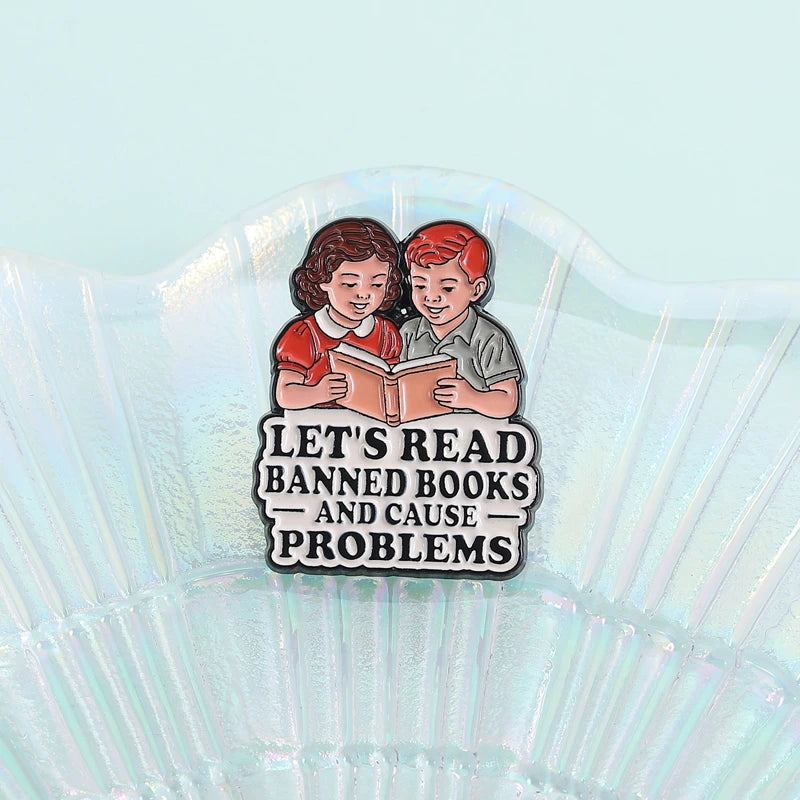 Let’s Read Banned Books Enamel Pin Banned Books Week Reader Brooch Lapel Backpack Badge Jewelry Accessories Gift for Friends
