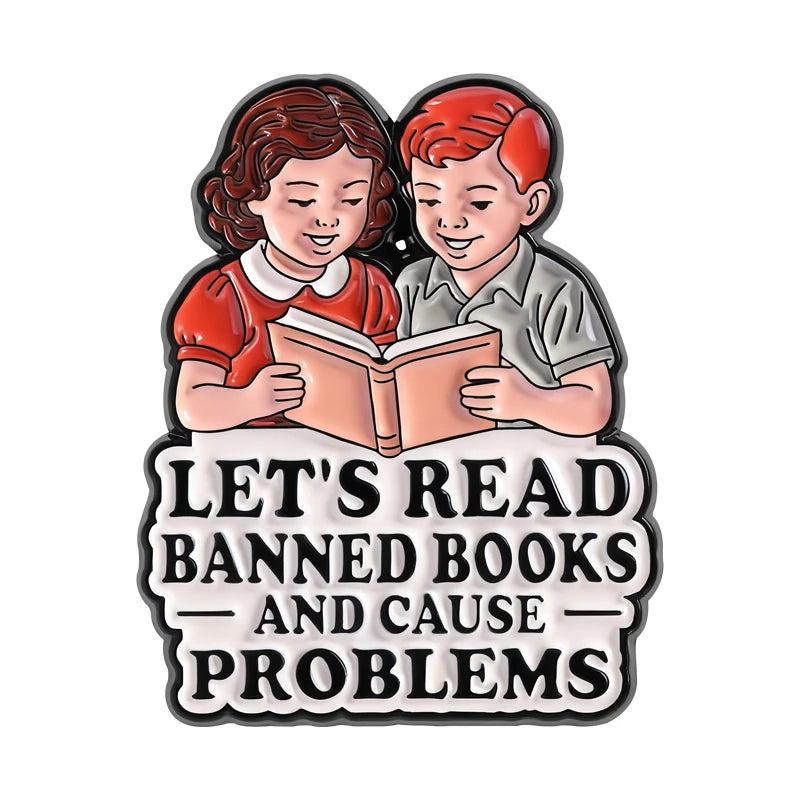 Let’s Read Banned Books Enamel Pin Banned Books Week Reader Brooch Lapel Backpack Badge Jewelry Accessories Gift for Friends